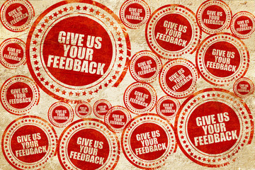 give us your feedback, red stamp on a grunge paper texture