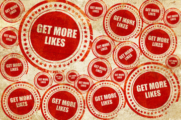Obraz premium get more likes, red stamp on a grunge paper texture