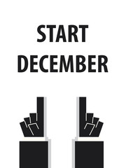 START DECEMBER  typography vector illustration
