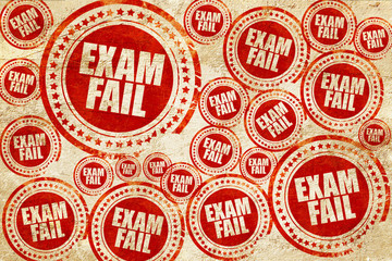 exam fail, red stamp on a grunge paper texture