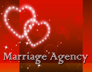 Marriage Agency Means Service Weddings And Companies