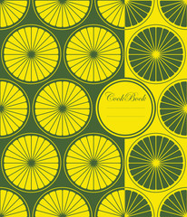 a cookbook cover with stylized lemon or lime slices and a round label in yellow and green shades