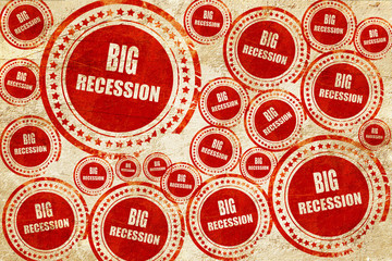 Obraz premium Recession sign background, red stamp on a grunge paper texture