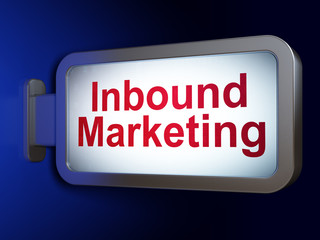 Advertising concept: Inbound Marketing on billboard background