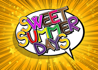 Sweet Summer Days - Comic book style word.