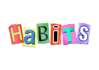 Habits word concept.