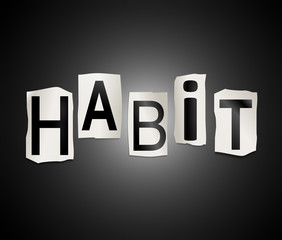 Habit word concept.