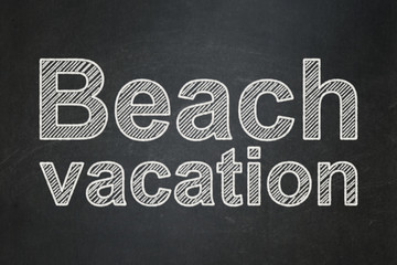 Tourism concept: Beach Vacation on chalkboard background