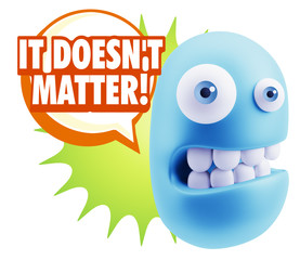 3d Rendering Smile Character Emoticon Expression saying It Doesn