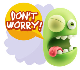 3d Rendering Smile Character Emoticon Expression saying Dont Wor