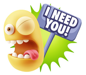 3d Rendering Smile Character Emoticon Expression saying I Need Y