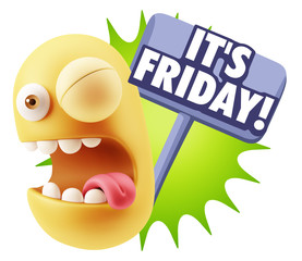 3d Rendering Smile Character Emoticon Expression saying It's Fri