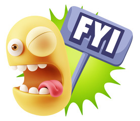 3d Illustration Laughing Character Emoji Expression saying FYI w