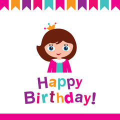Happy Birthday. Greeting card. Princess birthday. Vector Illustration.