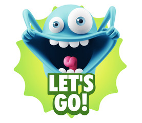 3d Rendering Smile Character Emoticon Expression saying Let'S Go