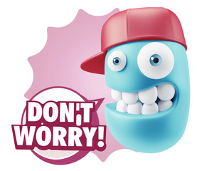 3d Rendering Smile Character Emoticon Expression saying Dont Wor