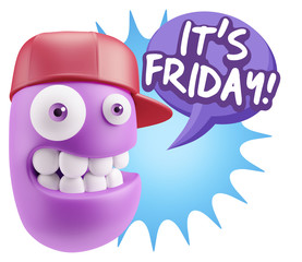 3d Rendering Smile Character Emoticon Expression saying It's Fri