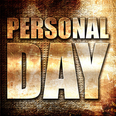 personal day, 3D rendering, metal text on rust background