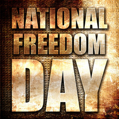 national freedom day, 3D rendering, metal text on rust backgroun