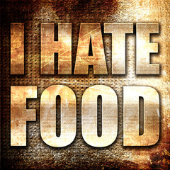 i hate food, 3D rendering, metal text on rust background