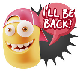 3d Illustration Laughing Character Emoji Expression saying I'll