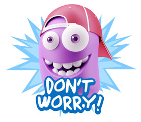 3d Rendering Smile Character Emoticon Expression saying Dont Wor