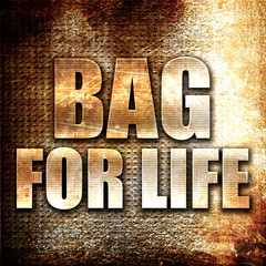 bag for life, 3D rendering, metal text on rust background