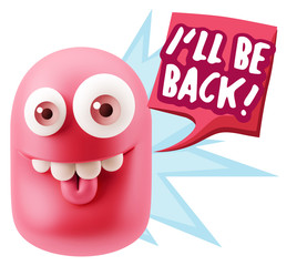 3d Illustration Laughing Character Emoji Expression saying I'll