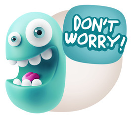 3d Rendering Smile Character Emoticon Expression saying Dont Wor
