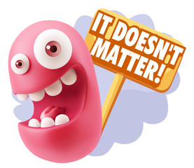 3d Rendering Smile Character Emoticon Expression saying It Doesn