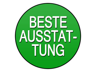 Beste Ausstattung