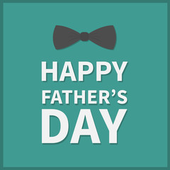 Happy fathers day. Greeting card with black neck bow tie. Green background. Flat design.