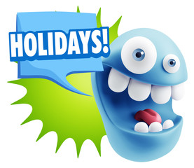 3d Rendering Smile Character Emoticon Expression saying Holidays