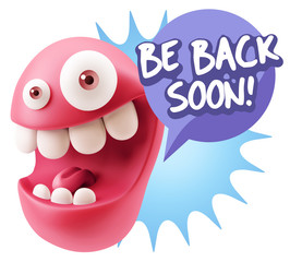 3d Rendering Smile Character Emoticon Expression saying Be Back