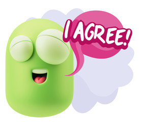 3d Illustration Laughing Character Emoji Expression saying I Agr