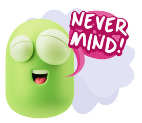 3d Rendering Smile Character Emoticon Expression saying Never Mi