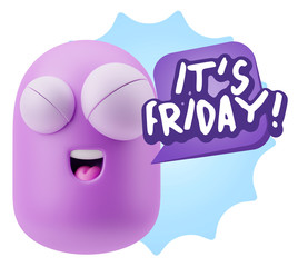 3d Rendering Smile Character Emoticon Expression saying It's Fri