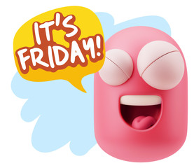 3d Rendering Smile Character Emoticon Expression saying It's Fri
