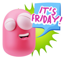 3d Rendering Smile Character Emoticon Expression saying It's Fri