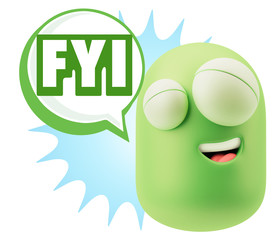 3d Illustration Laughing Character Emoji Expression saying FYI w