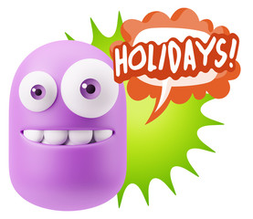 3d Rendering Smile Character Emoticon Expression saying Holidays