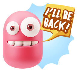 3d Illustration Laughing Character Emoji Expression saying I'll