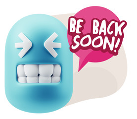 3d Rendering Smile Character Emoticon Expression saying Be Back