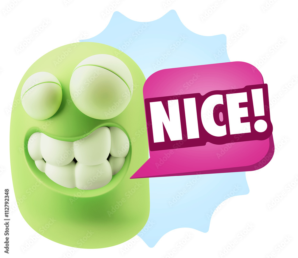 Fototapete 3d Rendering Smile Character Emoticon Expression saying Nice wit