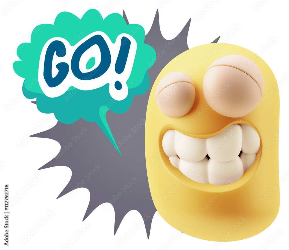 Poster 3d rendering smile character emoticon expression saying go with