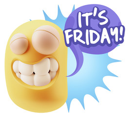 3d Rendering Smile Character Emoticon Expression saying It's Fri