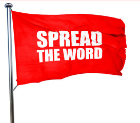 spread the word, 3D rendering, a red waving flag