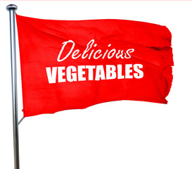 Delicious vegetable sign, 3D rendering, a red waving flag