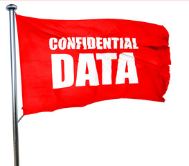confidential data, 3D rendering, a red waving flag