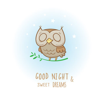 Card with cute cartoon sleeping owl. Little funny animal. Bedtime. Children's illustration. Vector image.